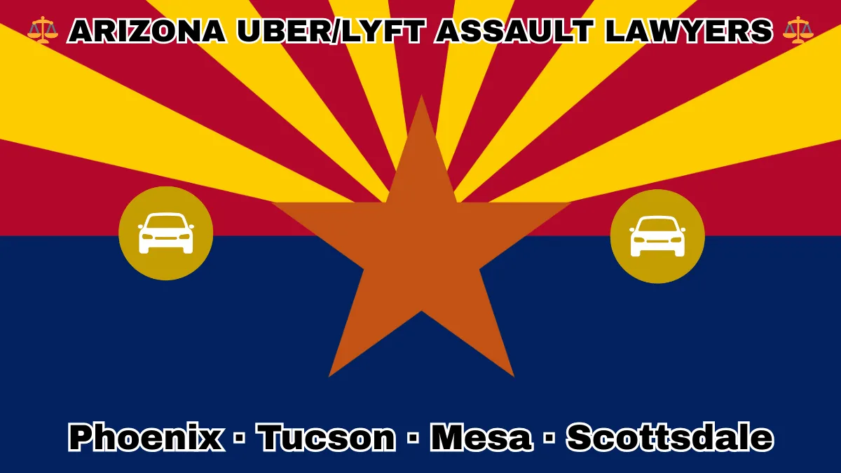 ARIZONA UBER/LYFT LAWYERS: Phoenix, Tucson, Mesa, and Scottsdale text on AZ state flag with vehicle-for-hire depicted near red and yellow rays with a copper star above a blue field